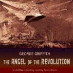 The Angel of the Revolution by George Griffith